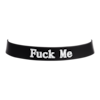 halsband-mit-aufschrift-fuck-me-Schwarz-Weiß-2